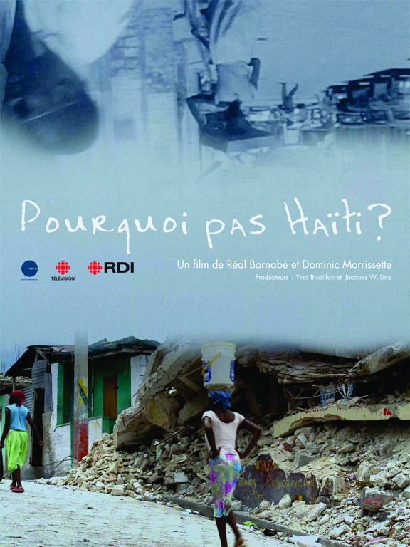 Affiche du documentaire Pourquoi pas Haïti